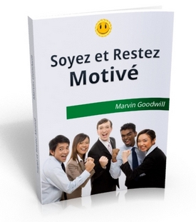 Soyez et restez motiv