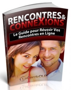 Rencontres & Connexions - Réussissez vos rencontres en ligne