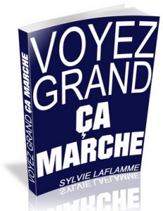 Voyez GRAND ça Marche