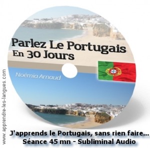 Parler Portugais en 30 Jpurs - Subliminal Audio